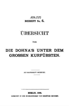 Beih. 6: Aufzeichnungen über die Vergangenheit der Familie Dohna. Beih. 6