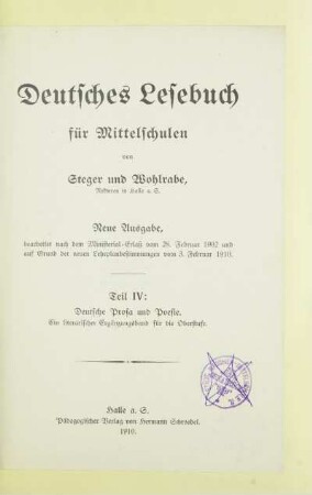 Teil 4, [Schülerbd.]: Deutsche Prosa und Poesie : ein literarischer Ergänzungsband für die Oberstufe