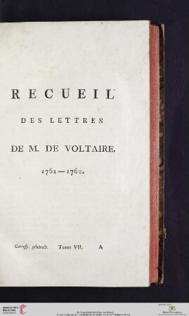 Recueil des lettres de M. de Voltaire 1761 - 1762