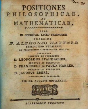 Positiones philosophicae, ac mathematicae