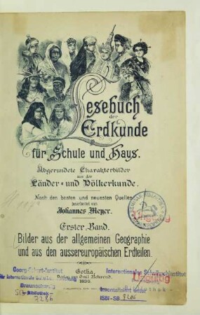 Bd. 1: Bilder aus der allgemeinen Geographie und aus den aussereuropäischen Erdteilen : abgerundete Charakterbilder aus der Länder- und Völkerkunde