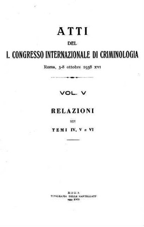 Relazioni sul tema IV, V e VI