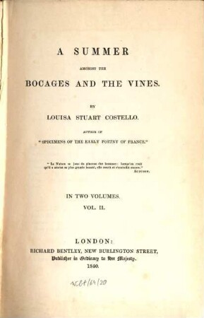A Summer amongst the Bocages and the Vines : in two volumes, 2