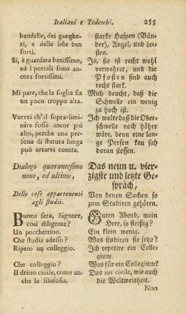 Dialogo quarantesimo nono / Das neun u. vierzigste Gespräch