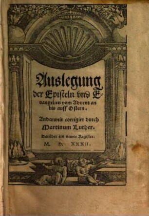 Auslegung der Episteln vnd Euangelien vom Aduent an bis auff Ostern