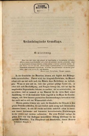 Grundzüge der wissenschaftlichen Botanik : nebst einer methodologischen Einleitung als Anleitung zum Studium der Pflanze, 1. Methodologische Grundlage. Vegetabilische Stofflehre. Die Lehre von der Pflanzenzelle