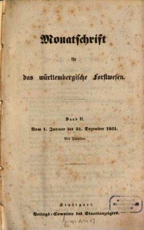 Monatschrift für das württembergische Forstwesen. 2. 1851