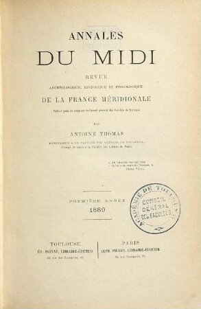 Annales du midi : revue archéologique, historique et philologique de la France méridionale. 1. 1889