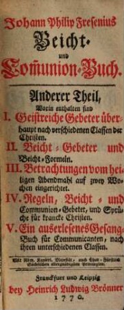 Johann Philip Fresenius ... Beicht- und Communion-Buch. 2
