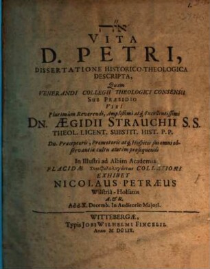 Vita D. Petri : dissertatione historico-theologica descripta
