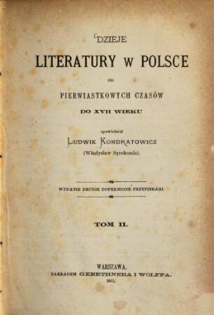 Dzieje literatury w Polsce od pierwiastkowych ezasów do XIII wieku, 2