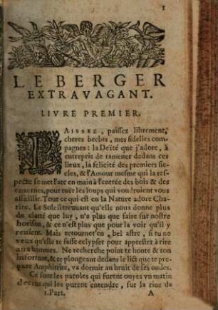 Le berger extravagant : où parmy des fantasies amoureuses on void les impertinences des romans et de la poësie. 1. (1639). - 5 Bl., 447 S. : 2 Ill.