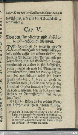 Cap. V. Von denen simpliciter und absolute lethalen Bauch-Wunden