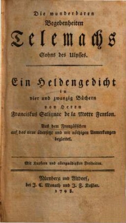 Die wunderbaren Begebenheiten Telemachs, Sohns des Ulysses : Ein Heldengedicht in vier und zwanzig Büchern