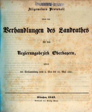 Verhandlungen des Landrathes von Oberbayern. 1842