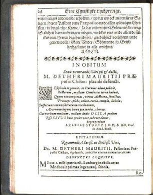 Epitaphium ... Dn. M. Detheri Mauritii, Pastoris ac Præpositi Chilon. vigilantis, amici sui æterna memoria colendi.