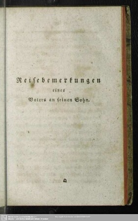 Reisebemerkungen eines Vaters an seinen Sohn