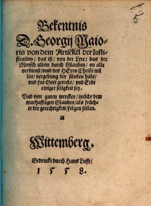 Bekenntniß von dem Artickel der Justification