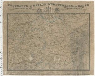 Postkarte Von Bayern, Württemberg Und Baden : Nebst Theilen Der Angrenzenden Laender