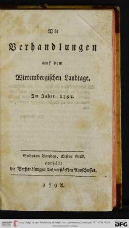 Die Verhandlungen auf dem wirtembergischen Landtage. Im Jahre 1798.