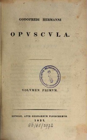 Godofredi Hermanni Opvscvla, 1
