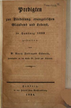 Predigten zur Förderung evangelischen Glaubens und Lebens : in Hamburg 1833 gehalten
