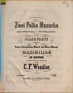Zwei Polka-Mazurka für das Pianoforte. 1, Gemüthlicher Frohsinn