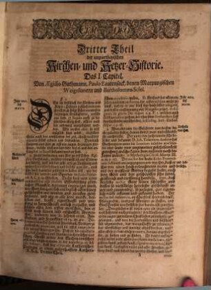 Gottfried Arnolds Unpartheyische Kirchen- und Ketzer-Historie, 3/4. Fortsetzung und Erläuterung. Bestehend In Beschreibung der noch übrigen Streitigkeiten im XVIIden Jahrhundert : Nebst den Supplementis und Emendationibus über alle vier Theile