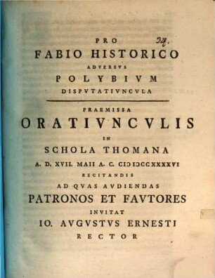 Pro Fabio historico adversvs Polybivm dispvtativncvla : praemissa oratiunculis in schola Thomana