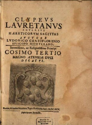 Clypeus Lauretanus adversus Haereticorum Sagittas