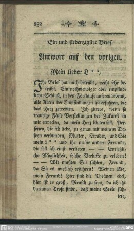 Ein und siebenzigster Brief. Anwort auf den vorigen. Mein lieber L**, ...