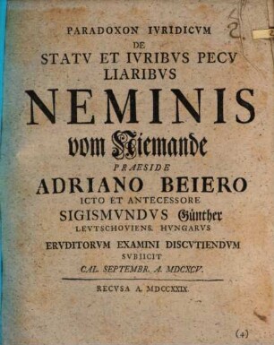 Paradoxon Ivridicvm De Statv Et Ivribvs Pecvliaribvs Neminis vom Niemande