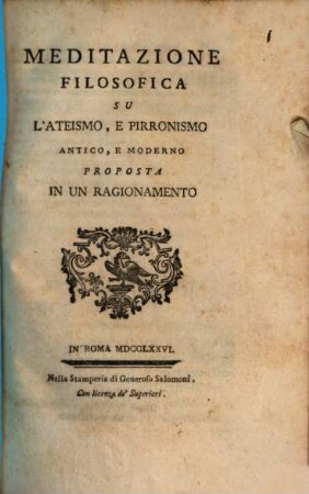 Meditazione filosofica su l'ateismo e pirronismo : antico e moderno