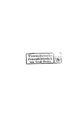 Stempel: Wissenschaftliche Zentralbibliothek von Groß-Berlin