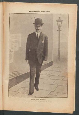Doctor Julio A. Roca, Diputado Nacional por la provincia de Córdoba - [Retrato] : Transeúntes conocidos