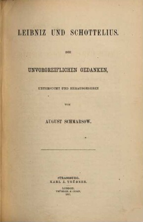 Leibniz und Schottelius : die unvorgreiflichen Gedanken