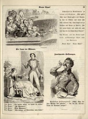 "Bravo Papa!" "Sie kennt die Männer" "Zunehmende Hoffnungen"