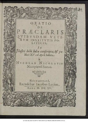 Oratio De Praeclaris Quibusdam Veterum Institutis Politicis