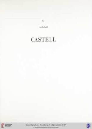 X. Grafschaft Castell