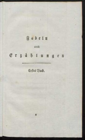 Fabeln und Erzählungen - Erstes Buch
