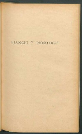 Bianchi y "Nosotros"