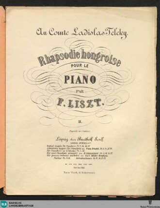 Rhapsodie hongroise pour le piano : II.; Au Comte Ladislas Teleky
