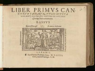 Liber primus cantionum sacrarum ... quinque vocum. Bassus