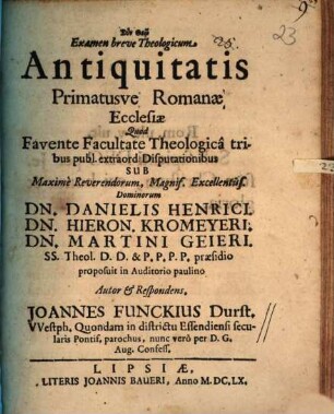 Examen breve theologicum antiquitatis primatusve Romanae ecclesiae