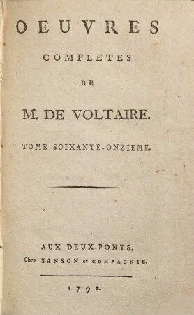 Oeuvres Complètes De M. De Voltaire, 71. Mélanges Littéraires ; T. 4