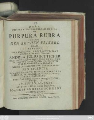 Dissertatio Inauguralis Medica De Purpura Rubra Vulgo Den Rothen Friesel