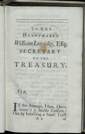 To the Honourable William Lowndes, Efq; Secretary to the Treasury.