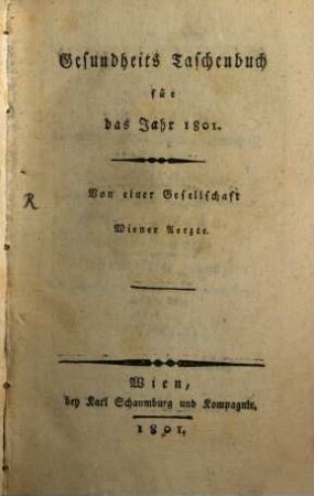 Gesundheits-Taschenbuch : für das Jahr. 1801, 1801