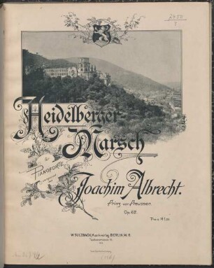 Heidelberger Marsch : Geschwind-Marsch ; op. 62