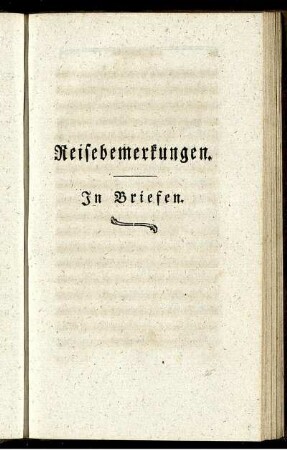 Reisebemerkungen. In Briefen.